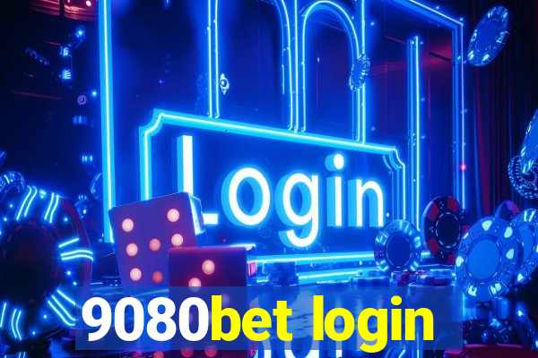 9080bet login